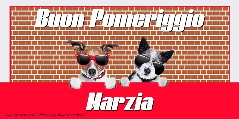 Cartoline di buon pomeriggio - Buon Pomeriggio Marzia
