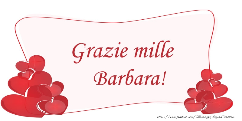 Cartoline di grazie - Cuore | Grazie mille Barbara!