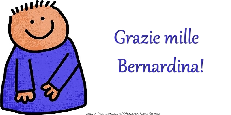 Cartoline di grazie - Grazie Bernardina