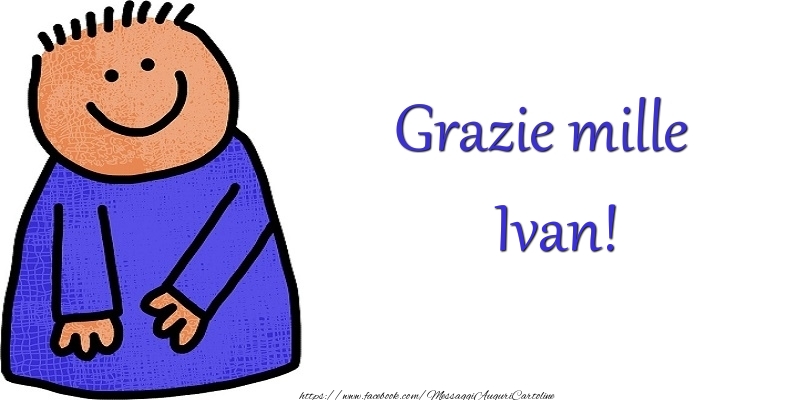 Cartoline di grazie - Grazie Ivan