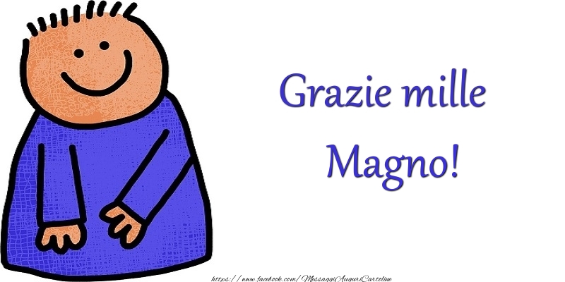 Cartoline di grazie - Grazie Magno