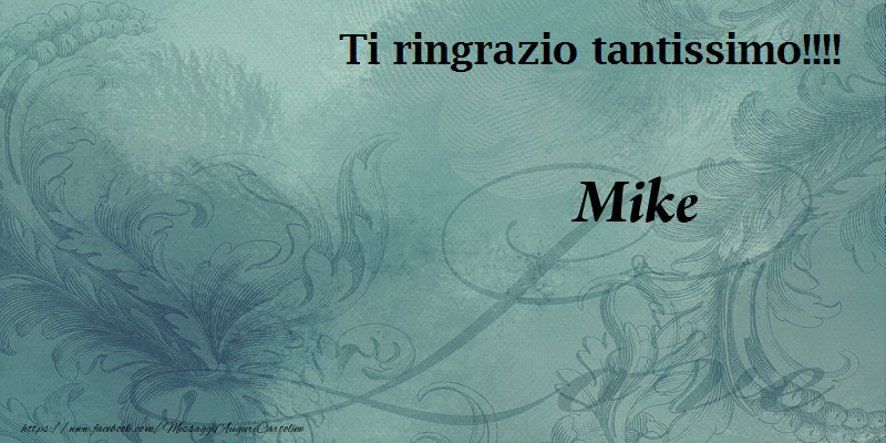 Cartoline di grazie - Ti ringrazzio Mike