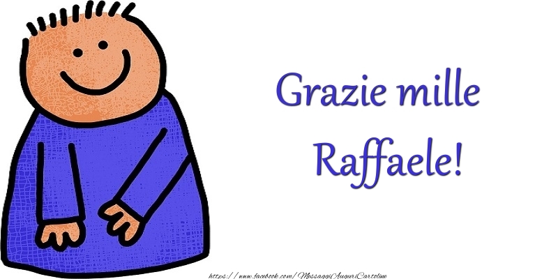Cartoline di grazie - Grazie Raffaele
