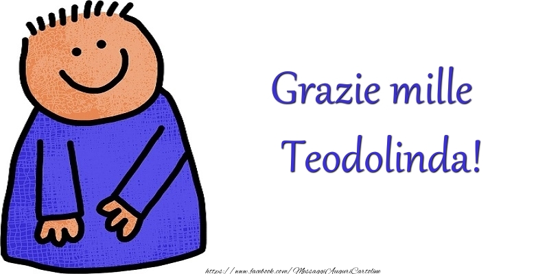 Cartoline di grazie - Grazie Teodolinda