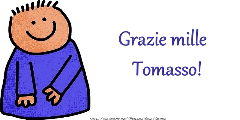 Cartoline di grazie - Grazie Tomasso