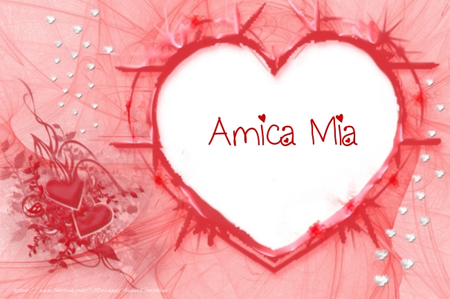 Cartoline d'amore per Amica - Love amica mia!