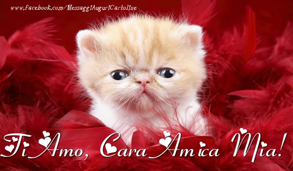Cartoline d'amore per Amica - Ti amo, cara amica mia!