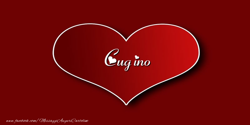 Cartoline d'amore per Cugino - Amore cugino