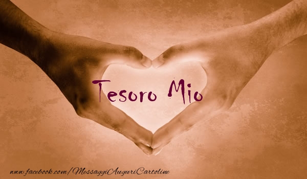 Cartoline d'amore per Fidanzata - Tesoro mio