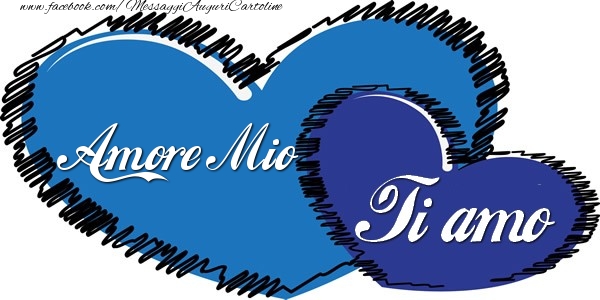 Cartoline d'amore per Marito - Amore mio Ti amo!