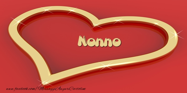 Cartoline d'amore per Nonno - Love nonno