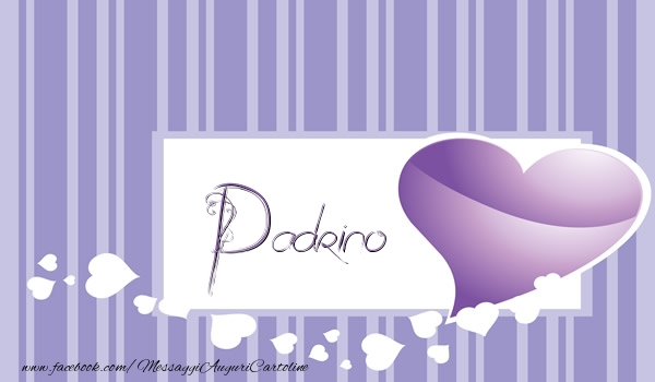 Cartoline d'amore per Padrino - Love padrino