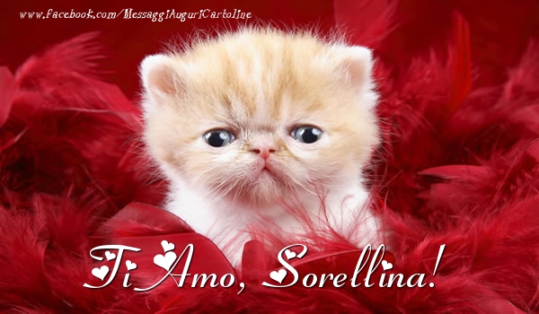 Cartoline d'amore per Sorella - Ti amo, sorellina!