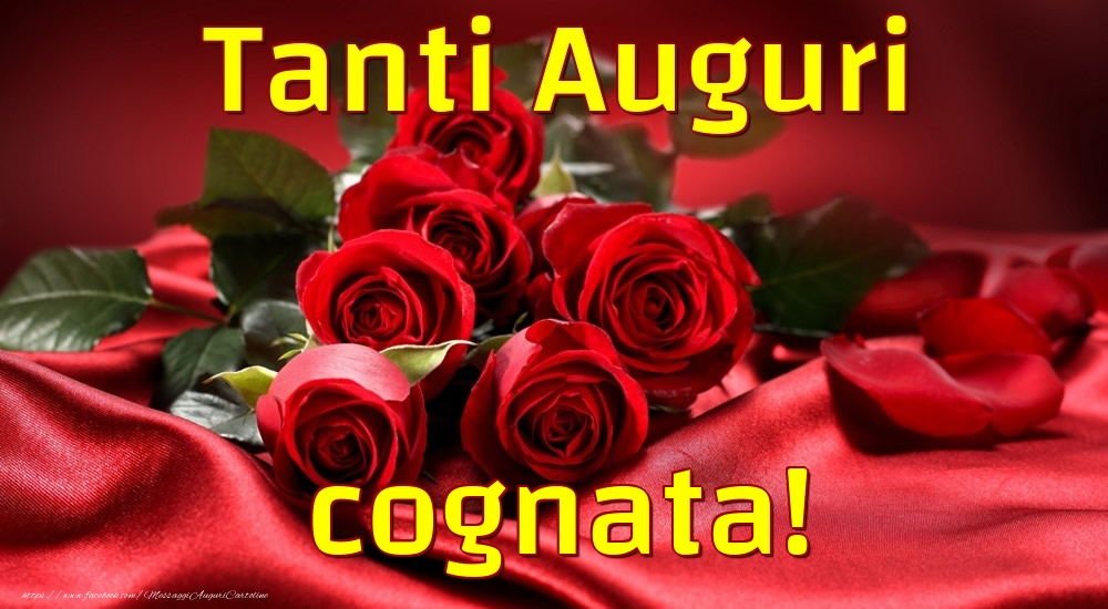 Cartoline di auguri per Cognata - Tanti Auguri cognata!
