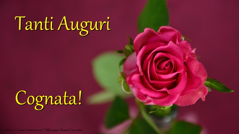 Cartoline di auguri per Cognata - Tanti Auguri cognata