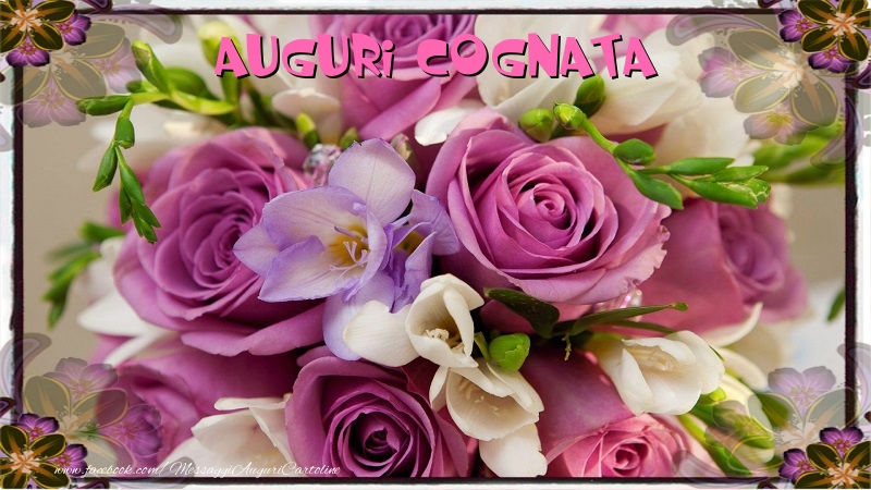 Cartoline di auguri per Cognata - Auguri cognata