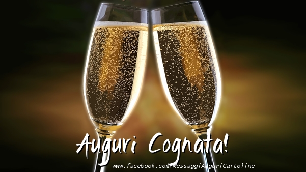 Cartoline di auguri per Cognata - Auguri cognata!