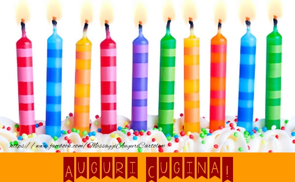 Cartoline di auguri per Cugina - Auguri cugina!
