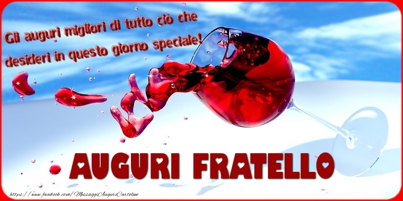 Cartoline di auguri per Fratello - Tanti auguri  fratello