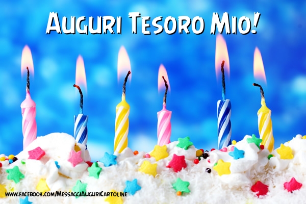 Cartoline di auguri per Marito - Auguri tesoro mio !