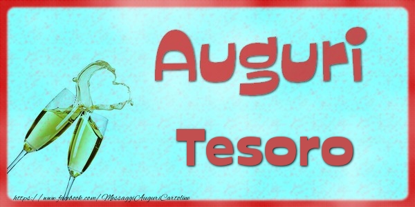 Cartoline di auguri per Marito - Auguri tesoro