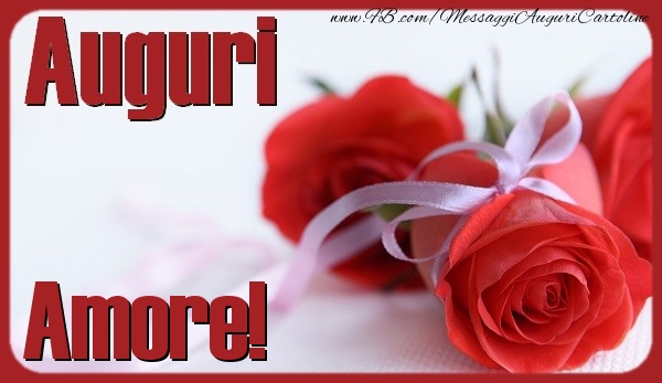 Cartoline di auguri per Moglie - Auguri amore