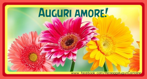 Cartoline di auguri per Moglie - Auguri amore!