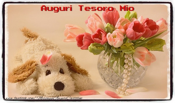 Cartoline di auguri per Moglie - Auguri tesoro mio