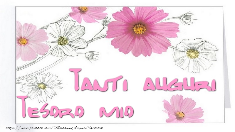 Cartoline di auguri per Moglie - Tanti  auguri tesoro mio