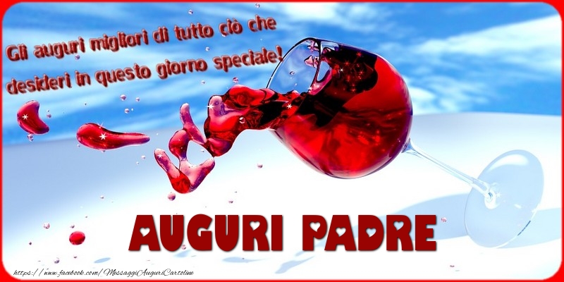 Cartoline di auguri per Padre - Tanti auguri  padre