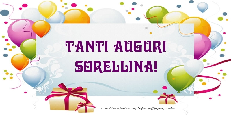 Cartoline di auguri per Sorella - Tanti Auguri sorellina!