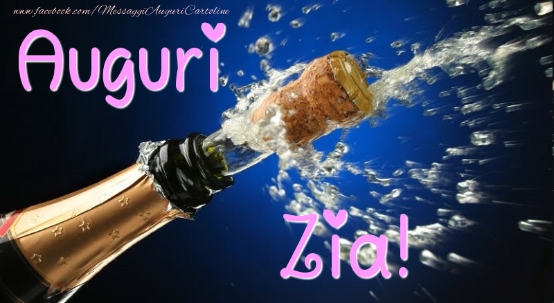 Cartoline di auguri per Zia - Auguri zia