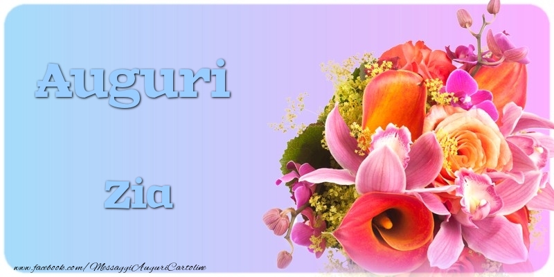 Cartoline di auguri per Zia - Auguri zia