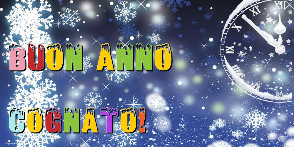 Cartoline di Buon Anno per Cognato - Buon Anno cognato!