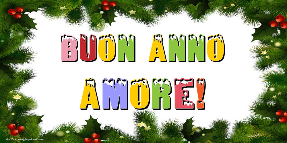 Cartoline di Buon Anno per Fidanzata - Buon Anno amore!