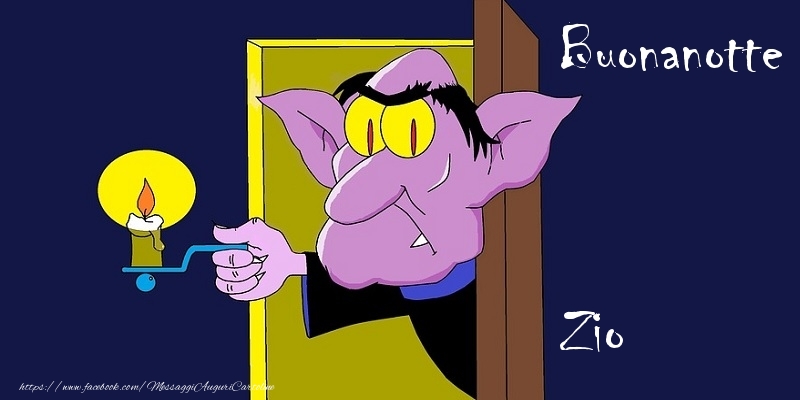 Cartoline di buonanotte per Zio - Buonanotte zio