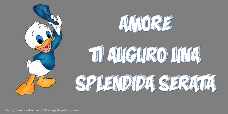 Cartoline di buonasera per Fidanzato - Amore ti auguro una splendida serata