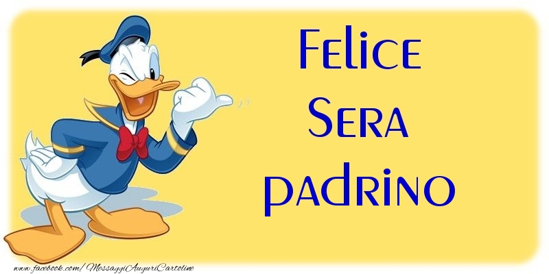 Cartoline di buonasera per Padrino - Felice Sera padrino