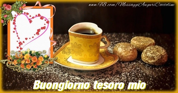 Cartoline di buongiorno per Moglie - Buongiorno tesoro mio