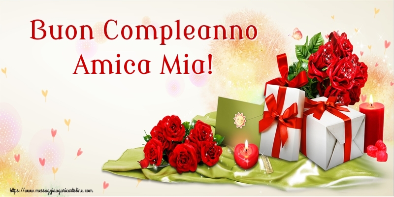 Cartoline di compleanno per Amica - Buon Compleanno amica mia!