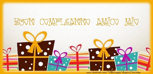 Cartoline di compleanno per Amico - Buon Compleanno amico mio