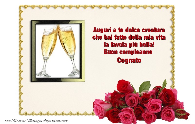 Cartoline di compleanno per Cognato - Buon Compleanno cognato