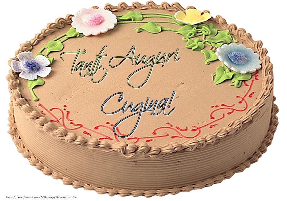 Cartoline di compleanno per Cugina - Cugina - Tanti Auguri! - Torta