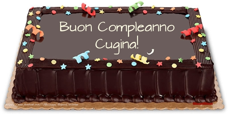 Cartoline di compleanno per Cugina - Torta Buon Compleanno cugina!