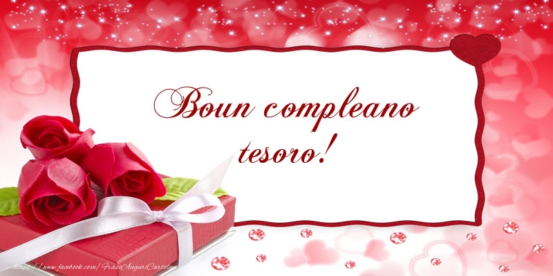 Cartoline di compleanno per Fidanzata - Boun compleano tesoro!
