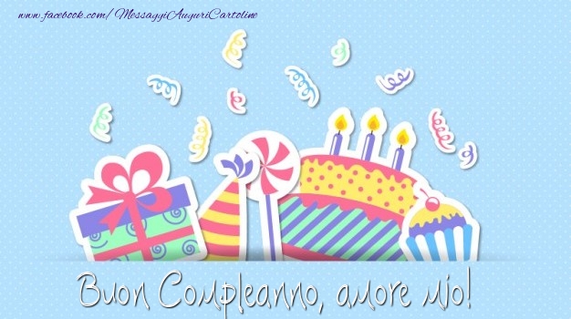 Cartoline di compleanno per Fidanzata - Buon Compleanno, amore mio!