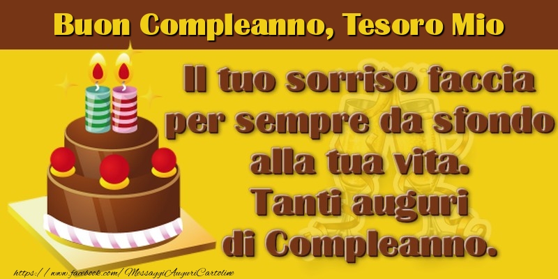 Cartoline di compleanno per Fidanzata - Buon Compleanno tesoro mio