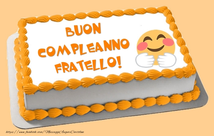 Cartoline di compleanno per Fratello - Torta Buon Compleanno fratello!