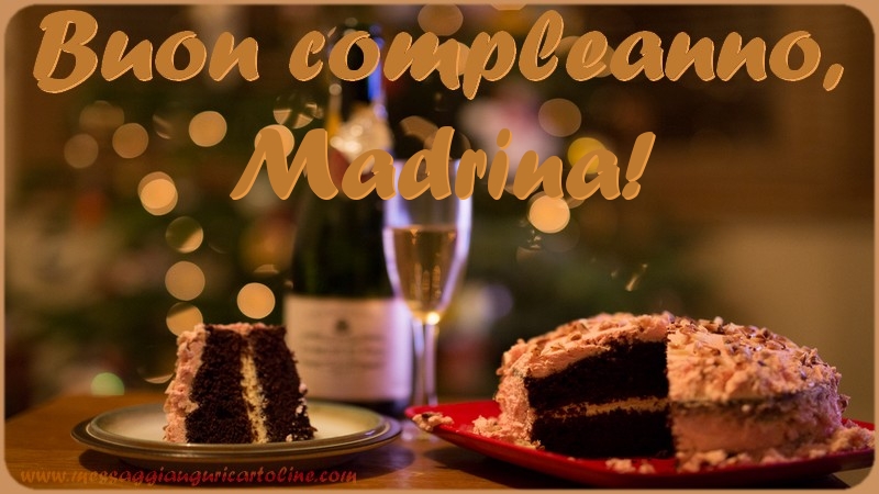 Cartoline di compleanno per Madrina - Buon compleanno, madrina