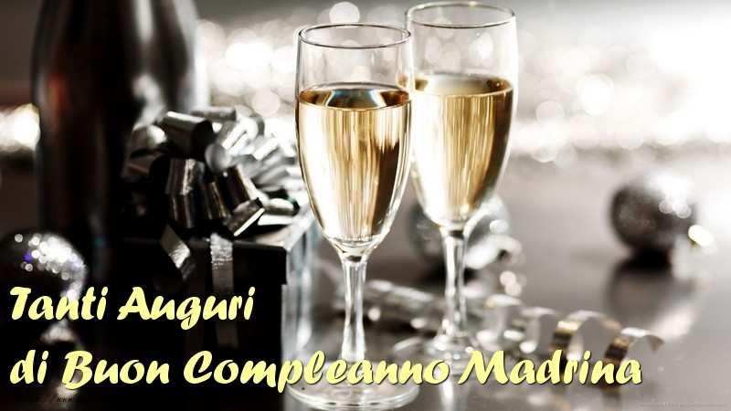Cartoline di compleanno per Madrina - Tanti Auguri di Buon Compleanno madrina